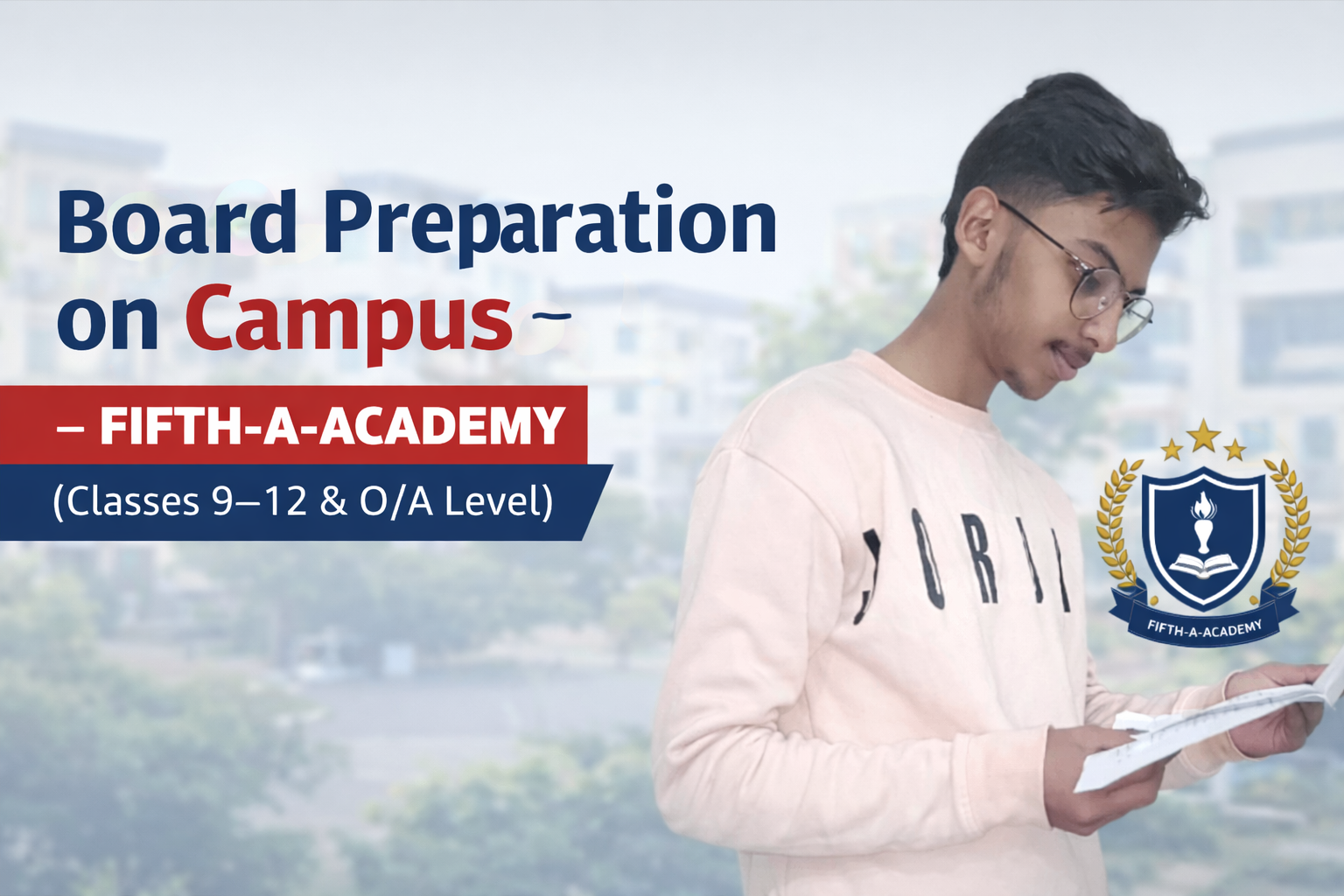 “Student studying for board exams – Board Preparation on Campus at FIFTH-A-ACADEMY for Classes 9–12 and O/A Level students.”