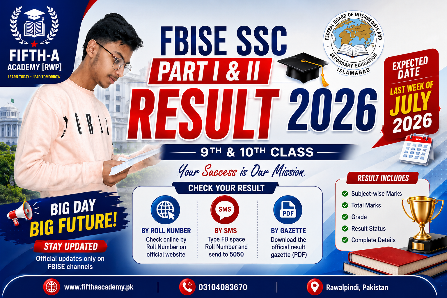 Professional featured image for FBISE SSC Part I & II Result 2026 showing the expected result date, 9th and 10th class result guide, roll number checking method, SMS 5050 service, gazette download, and FIFTH-A ACADEMY Rawalpindi educational support.
