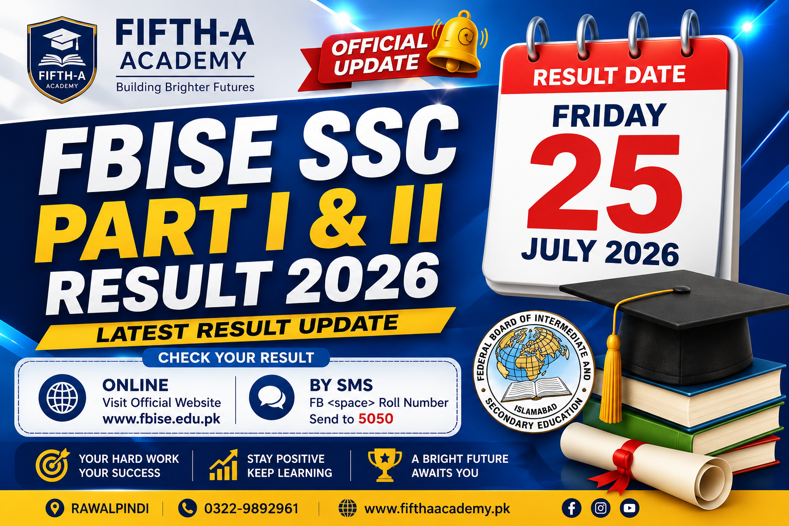FBISE SSC Part I and Part II Result 2026 expected on 25 July 2026. Students checking their Matric result online with Fifth-A Academy result updates and guidance.